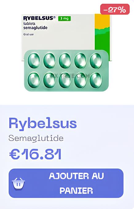 Prix de Rybelsus 14 mg en France : Guide des Coûts et Options Prix de Rybelsus 14 mg en France : Guide des Coûts et Options